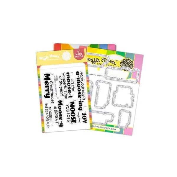 A-Moose-Ing Stentiments Stamp & Die Combo 1