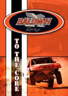 Baldwin Racing - To The Core 1