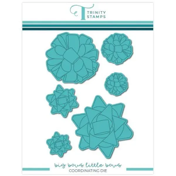 Big Bows Little Bows - Dies 1