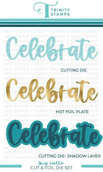 Cut & Foil - Big Celebrate Die Set 1