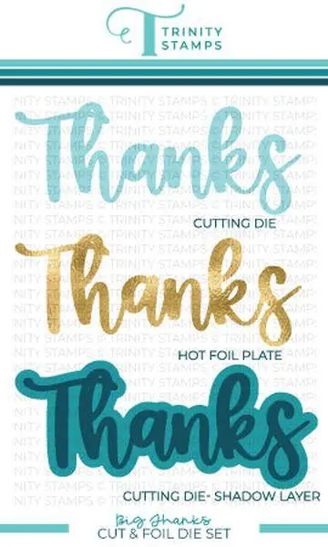 Cut & Foil - Big Thanks Die Set 1