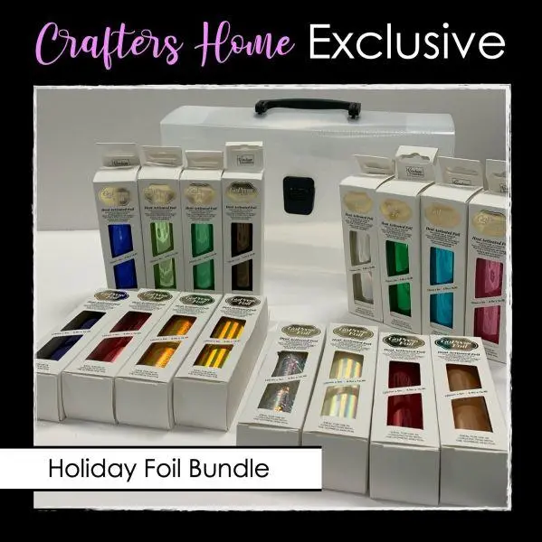 Exclusive Crafters Home Foil Bundle 1