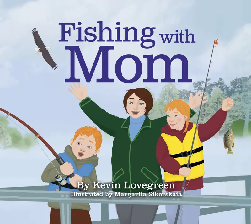 Fishing With Mom Children's Book 1