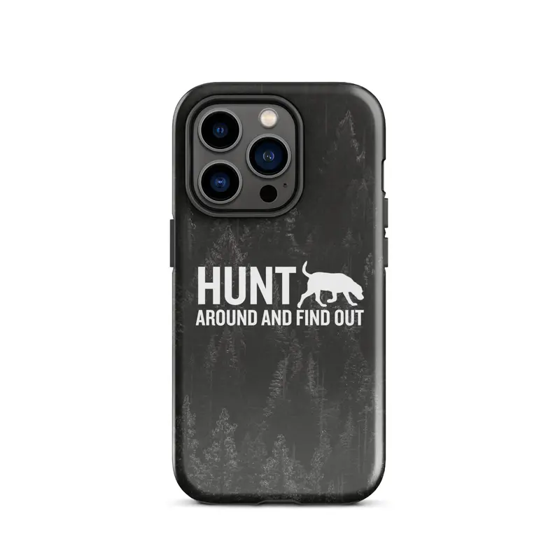 Hunt Around And Find Out - Iphone Case 14
