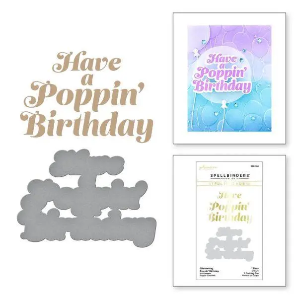 It's My Party Too Collection - Glimmering Poppin' Birthday Hot Foil Plate & Die Set 1