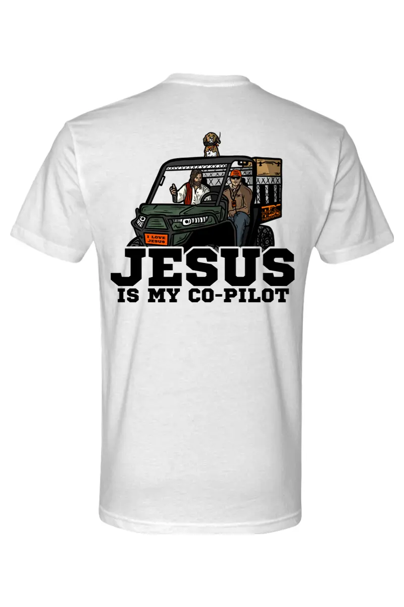 Jesus Is My Co-Pilot - Dog Hunting Shirt 1