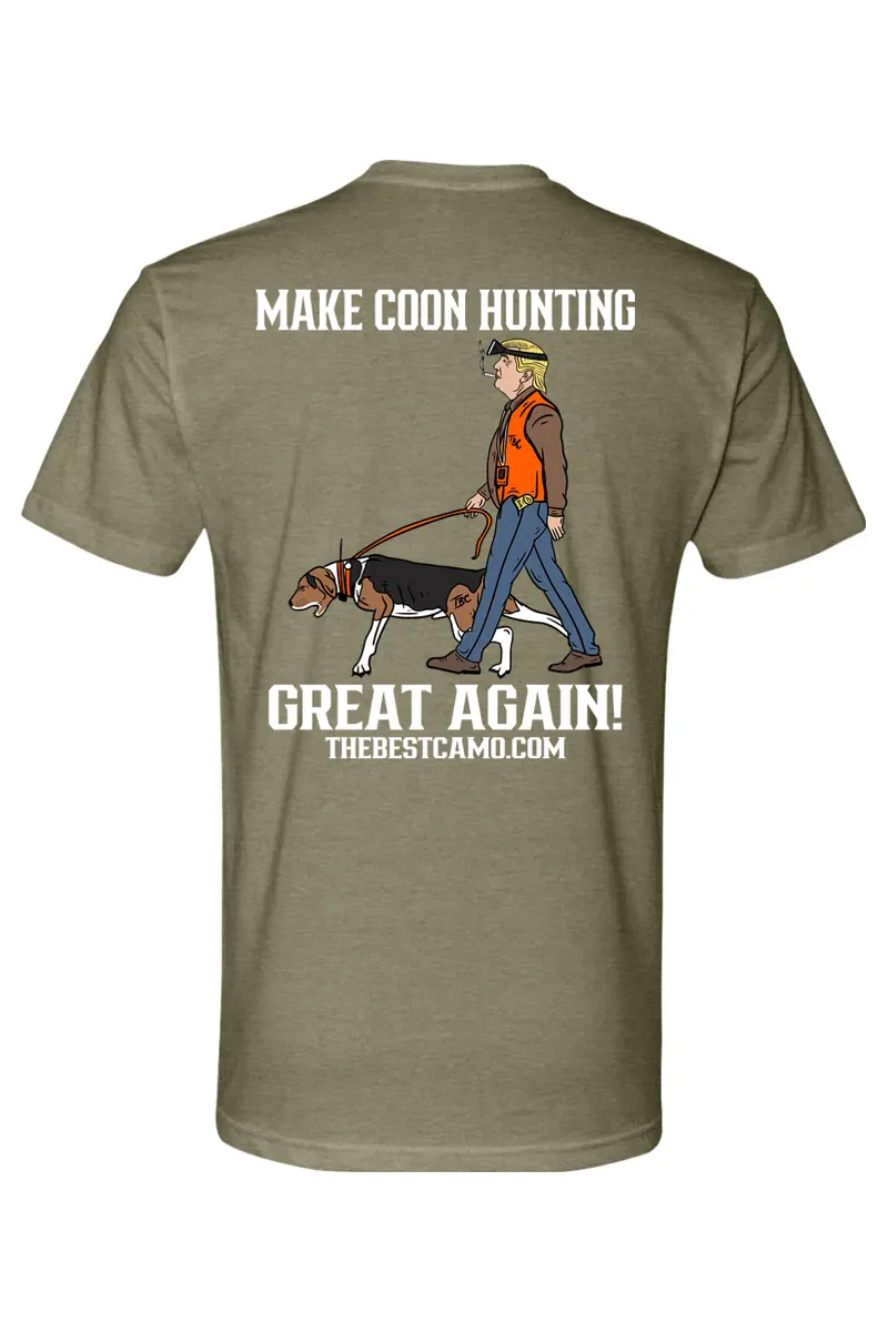 Make Coon Hunting Great Again - Coon Hunting Shirt 10
