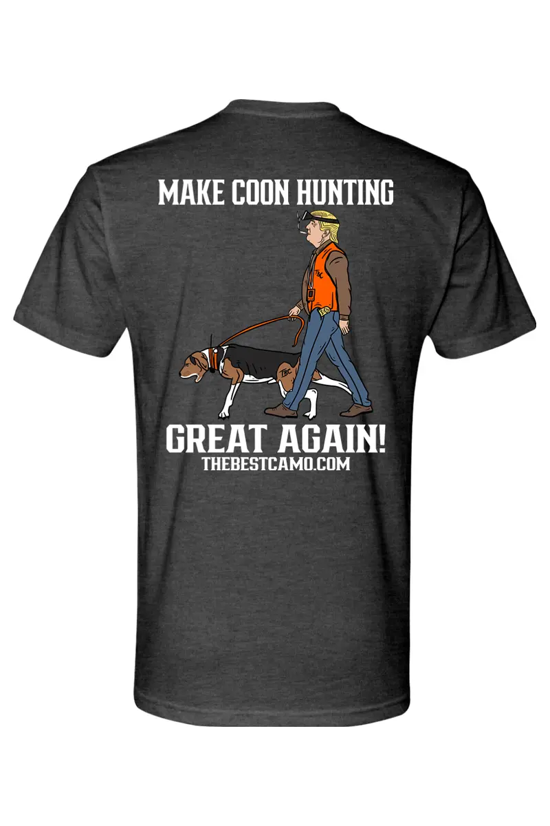 Make Coon Hunting Great Again - Coon Hunting Shirt 6