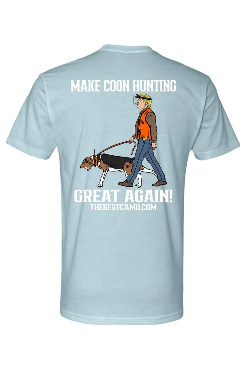Make Coon Hunting Great Again - Coon Hunting Shirt 8