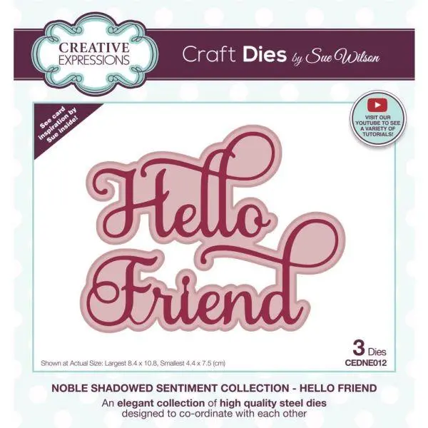 Noble Shadowed Sentiment Die - Hello Friend 1