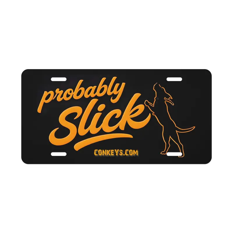 Probably Slick License Plate 1