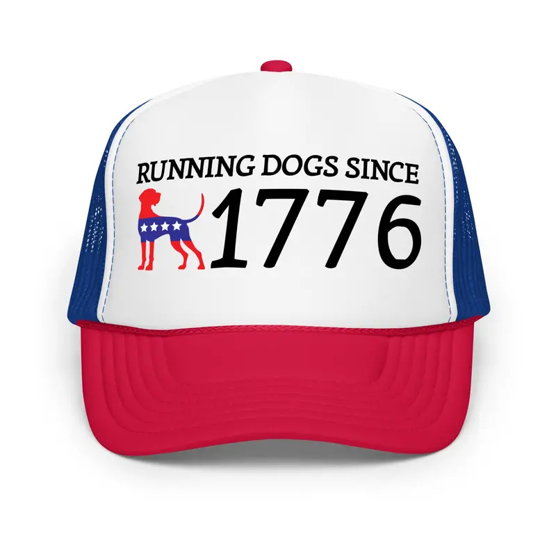 Running Dogs Since 1776 Trucker Hat 1