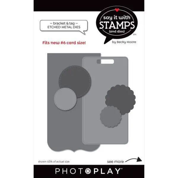 Say It In Stamps - #6 Bracket & Tag Dies 1