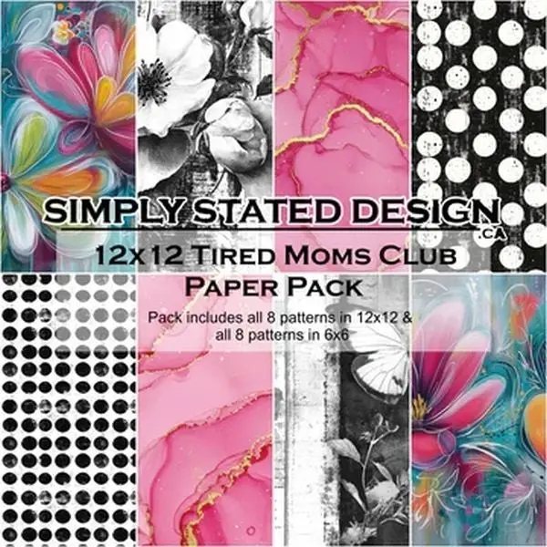 Tired Moms Club - 12X12 Collection Pack 1