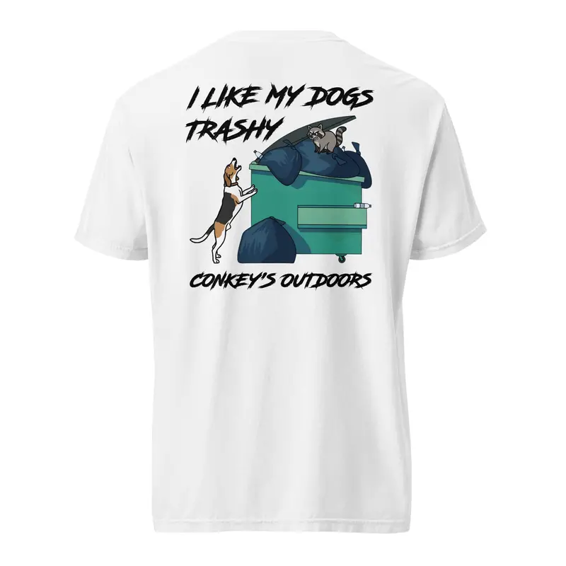 Trashy Dogs Humorous Pet Owner T-Shirt