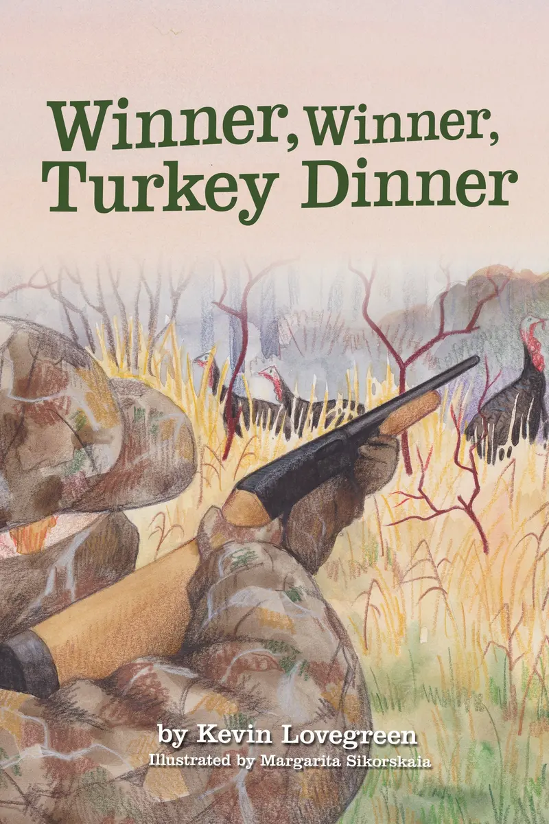 Winner, Winner, Turkey Dinner Children's Book 1